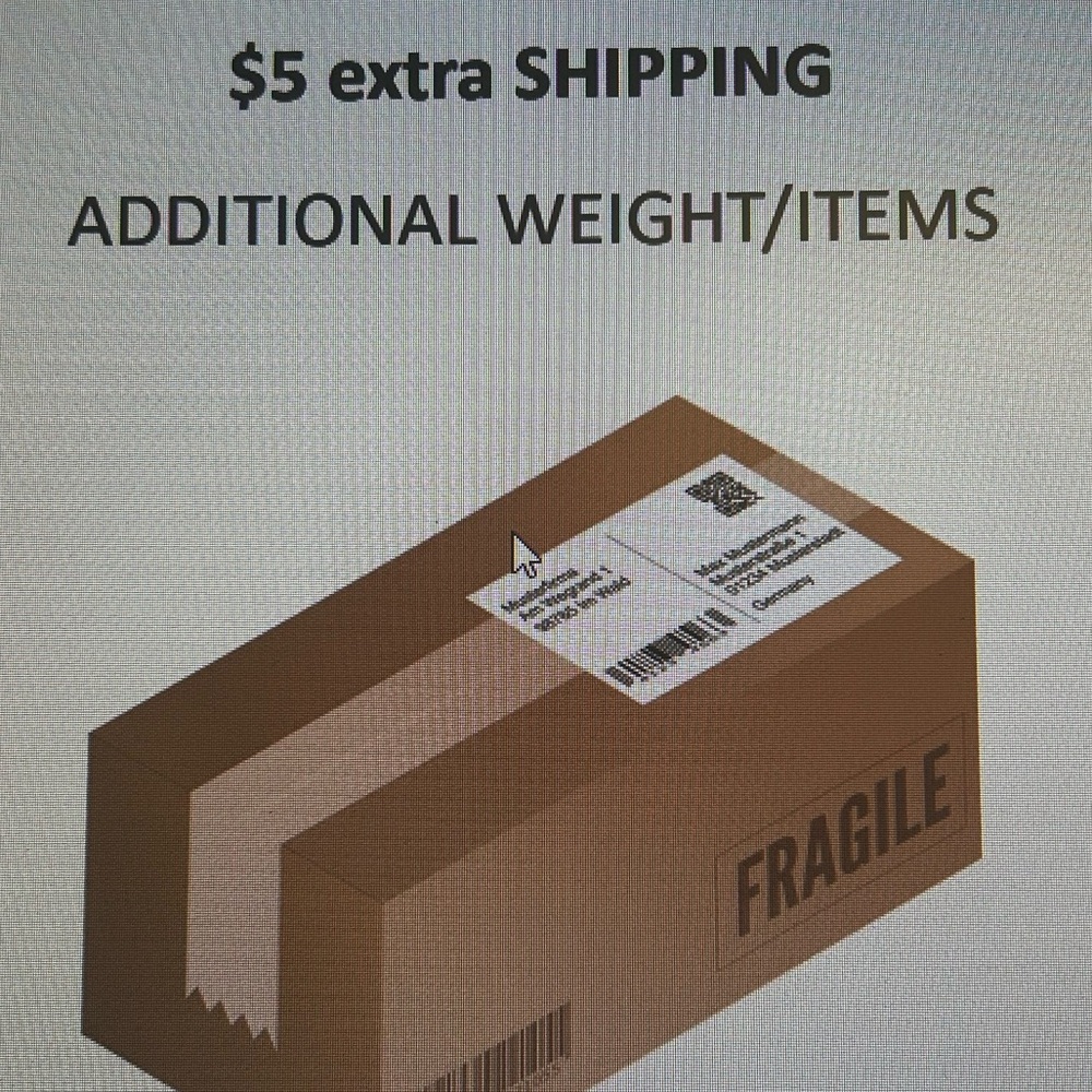 $7 extra shipping label